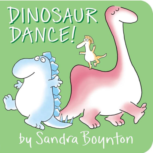 Dinosaur Dance! by Sandra Boynton, Board Book | Barnes & Noble®