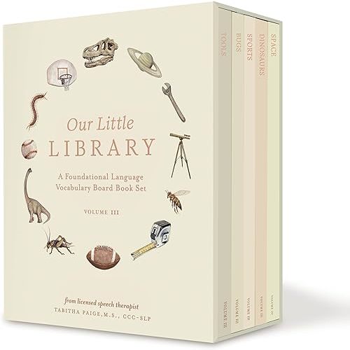 Our Little Library Vol. 3: A Foundational Language Vocabulary Board Book Set for Babies, Including Bugs, Dinosaurs, Sports, Space, and Tools (Our Little Adventures Series) Board book – September 23, 2025