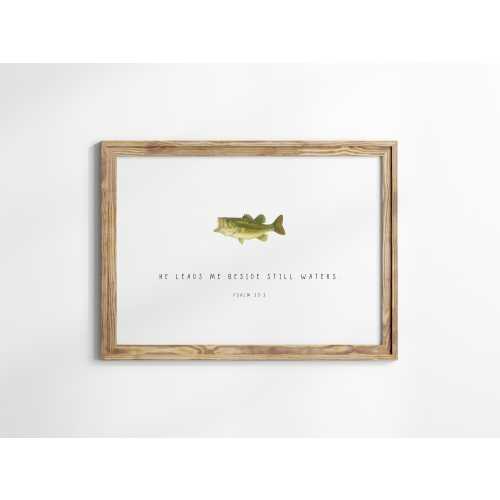 PRINTED Fish bible verse print, Beside still waters, Nursery Bass, Little boy bedroom, Fisherman, Baby shower gift, Christian