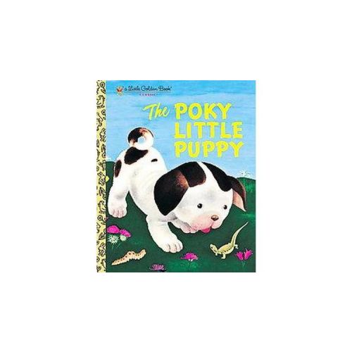 The Poky Little Puppy ( Little Golden Books) (Hardcover) by Janette Sebring Lowrey
