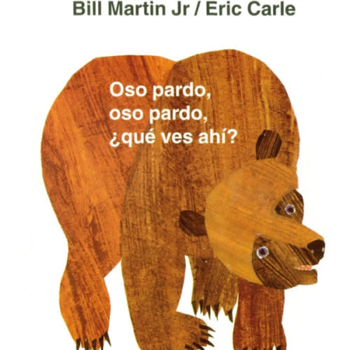 Oso pardo, oso pardo, ¿qué ves ahí?: / Brown Bear, Brown Bear, What Do You See? (Spanish edition) (Brown Bear and Friends)