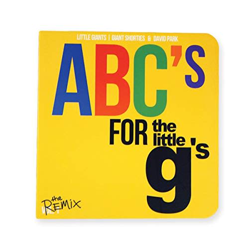 ABCs For The Little g's THE REMIX Alphabet Book (Baby Book, Children's Book, Toddler Book, Kids Book)