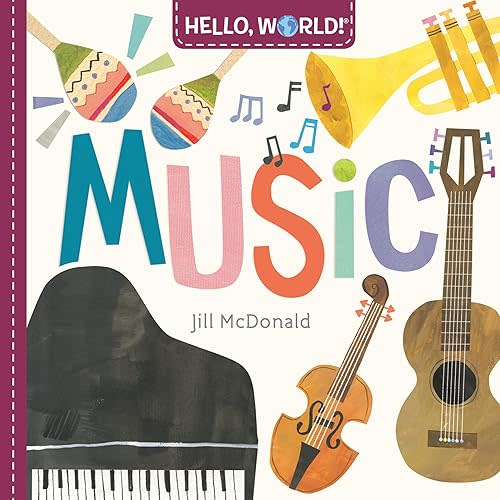 Hello, World! Music Board book – January 5, 2021