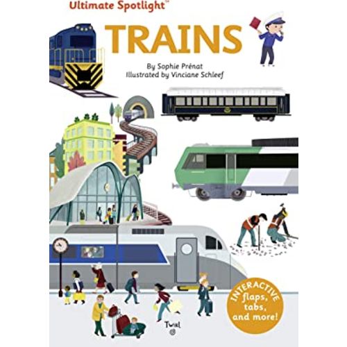 Ultimate Spotlight: Trains (Ultimate Spotlight, 5)