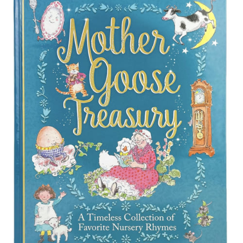 Mother Goose Treasury: A Beautiful Collection of Favorite Nursery Rhymes for Children (Hardcover Storybook Treasury)