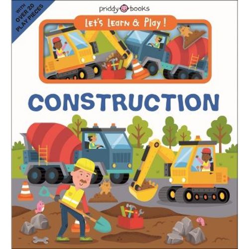 Let's Learn & Play! Construction - by Roger Priddy (Board Book)