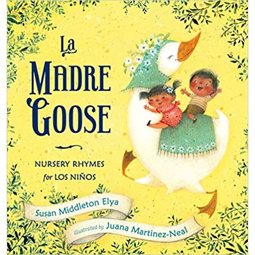 La Madre Goose: Nursery Rhymes for los Niños