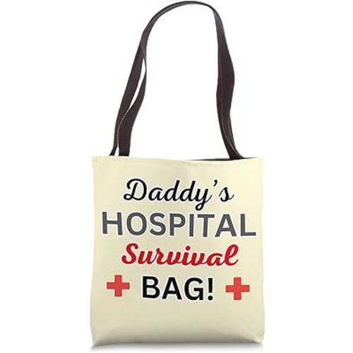 New Father Nurse Survival Kit Daddy's HOSPITAL Tote Bag