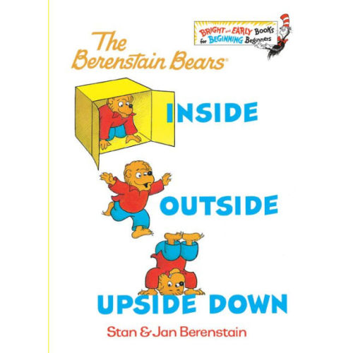 Inside Outside Upside Down (Berenstain Bears Series) by Stan Berenstain,  Jan Berenstain, Board Book | Barnes & Noble®