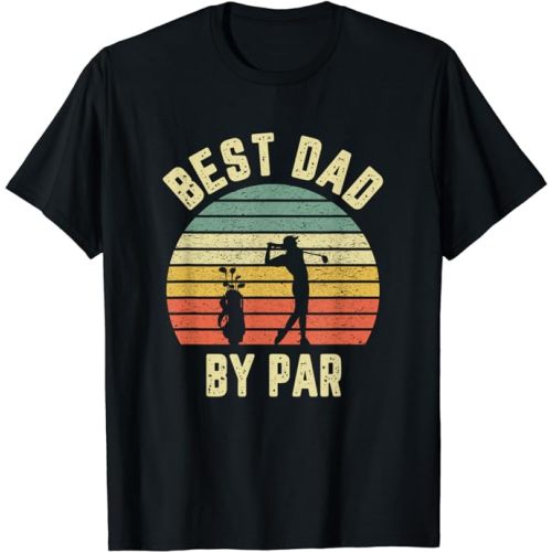 Vintage Best Dad By Par Shirt Father's Day Golfing Tshirt T-Shirt - Men - Black - X-Large