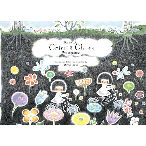 Chirri & Chirra, Underground (Volume 4) (Chirri & Chirra, 4) Hardcover – Picture Book, July 2, 2019