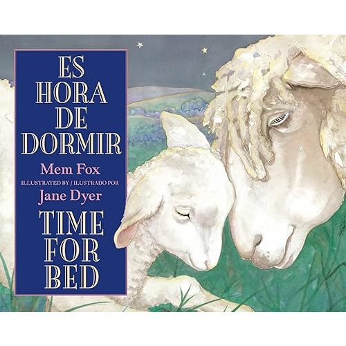 Es hora de dormir/Time for Bed (Spanish and English Edition) Board book – Picture Book, June 19, 2012