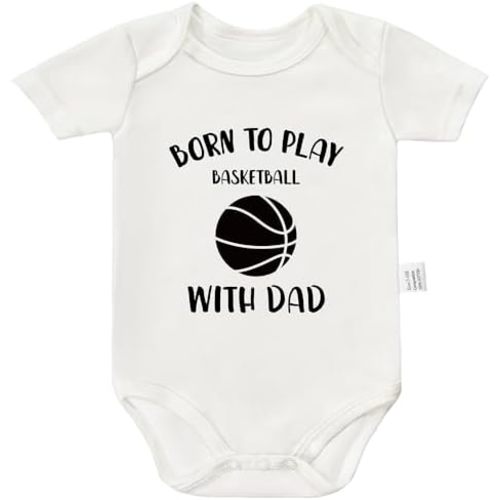 Born to Play Basketball with Dad Baby Bodysuit, Gender Neutral Infant Clothes, Boys Girls Short Sleeve Jumpsuits