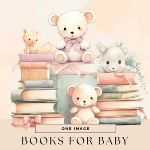 Books for Baby - Any of Your Favorite Baby Books!