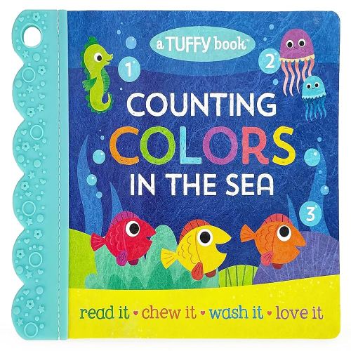 Tuffy Counting Colors in the Sea Book - Washable, Chewable, Unrippable Pages With Hole For Stroller Or Toy Ring, Teether Tough (A Tuffy Book)