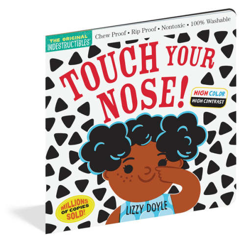 Touch Your Nose! Indestructible High Color/High Contrast Book