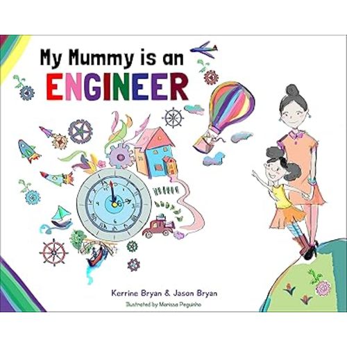 My Mummy is an Engineer Paperback – June 15, 2015