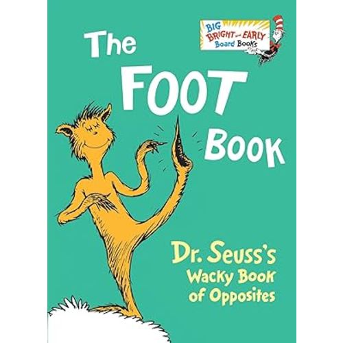 The Foot Book (Big Bright & Early Board Book)
