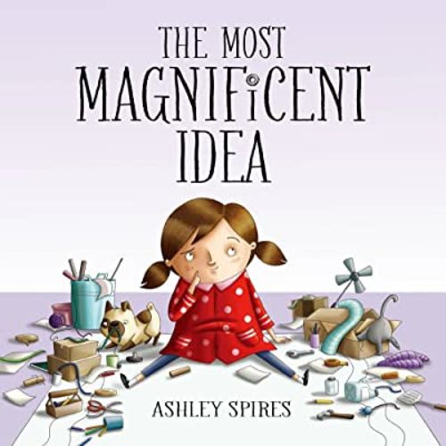 The Most Magnificent Idea (Most Magnificent, 2)