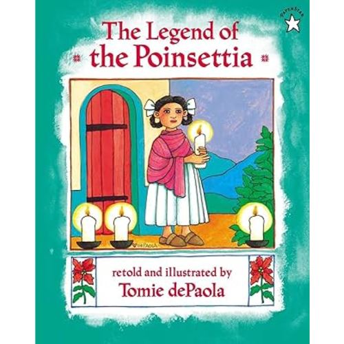 The Legend of the Poinsettia