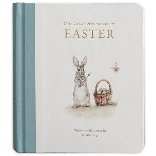 Our Little Adventure at Easter: An Easter Book for Babies and Toddlers about Friendship and Kindness (Tabitha Paige Children's Book Series)