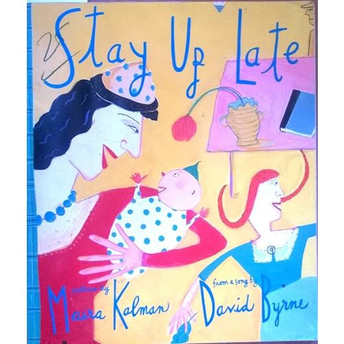 Stay up Late Paperback – October 30, 1989