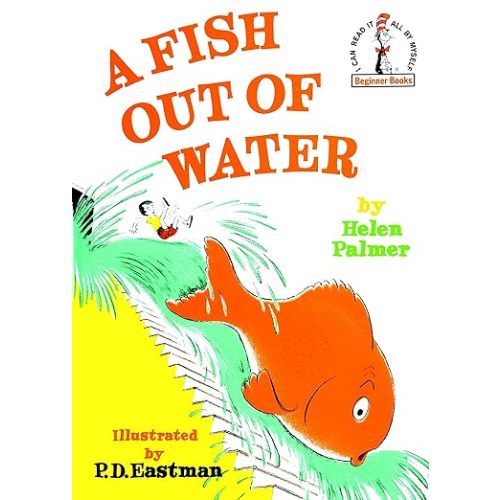 A Fish Out of Water (Beginner Books)