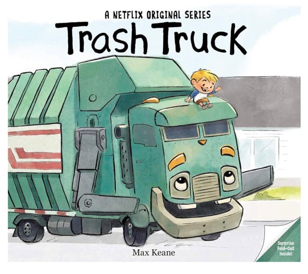 Trash Truck: A Sweet Friendship Story About Big Trucks and Big Adventures for Children (Ages 4–8)