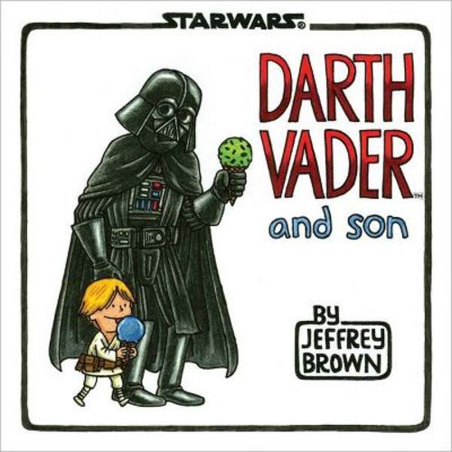 Darth Vader And Son (hardcover) By Jeffrey Brown