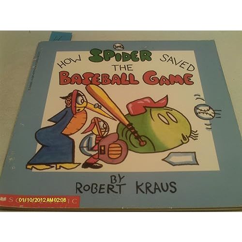 How Spider Saved the Baseball Game Paperback – January 1, 1989