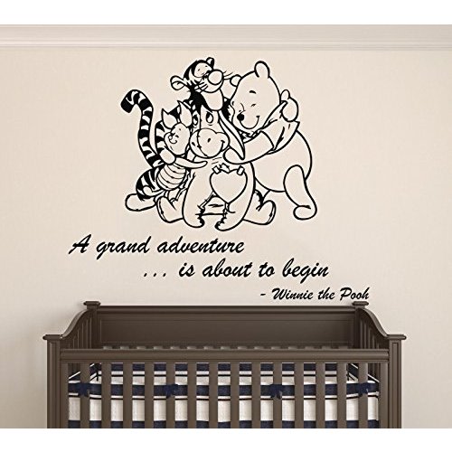 Winnie Pooh & Friends - A Grand Adventure is About to Begin Quote Baby Room Wall Decal- Decal for Baby's Room (Wide 28" x 22" Height)