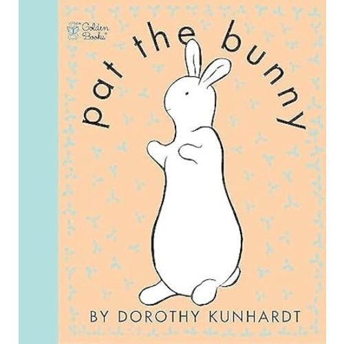 Pat the Bunny: The Classic Book for Babies and Toddlers (Touch-and-Feel) Spiral-bound – Touch & Feel, May 1, 2001