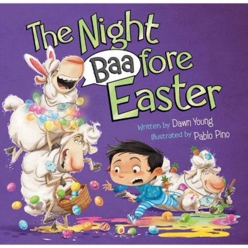 The Night Baafore Easter - by Dawn Young (Hardcover)