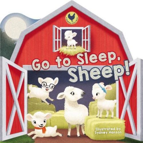 Go to Sleep, Sheep! - (Bedtime Barn) by Thomas Nelson (Board Book)