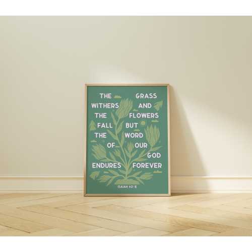 ISAIAH 40 God's word endures forever Floral illustration | Bible verse art Christian Home Decor Religious gift Scripture prints Faith Poster