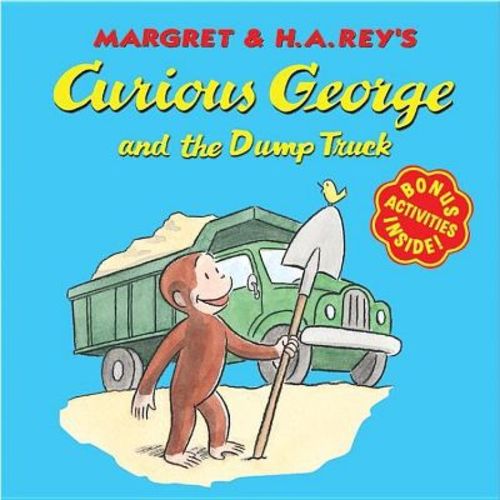 Curious George And The Dump Truck - By H A Rey & Margret Rey (paperback)