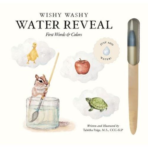 Wishy Washy (Water Reveal Edition) - (Tabitha Paige Children's Book) by Tabitha Paige (Spiral Bound)
