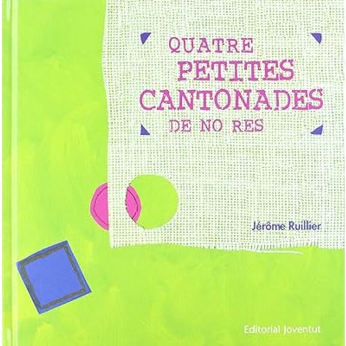 Quatre petites cantonades de no res