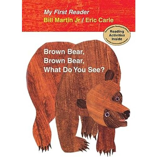 Brown Bear, Brown Bear, What Do You See? My First Reader