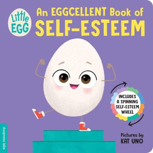 Little Egg: An Eggcellent Book Of Self-esteem - (little Egg Books) By Duopress Labs (board Book)