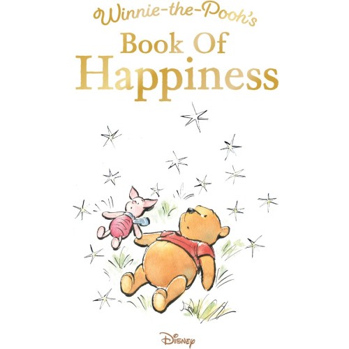 Winnie-the-Pooh's Book of Happiness by Winnie-the-Pooh | BIG W