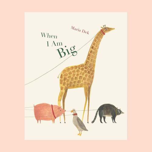 When I Am Big