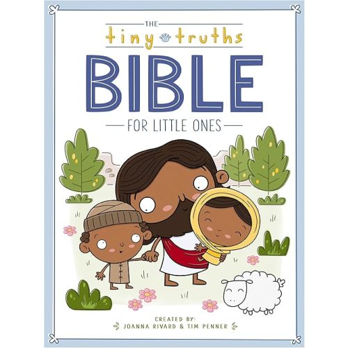 The Tiny Truths Bible for Little Ones Board book – February 22, 2022
