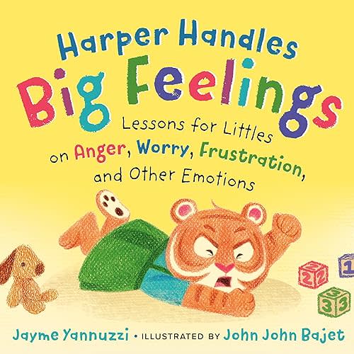 Harper Handles Big Feelings: Lessons for Littles on Anger, Worry, Frustration, and Other Emotions Board book – July 8, 2025