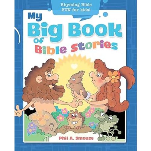 My Big Book of Bible Stories: Rhyming Bible Fun for Kids