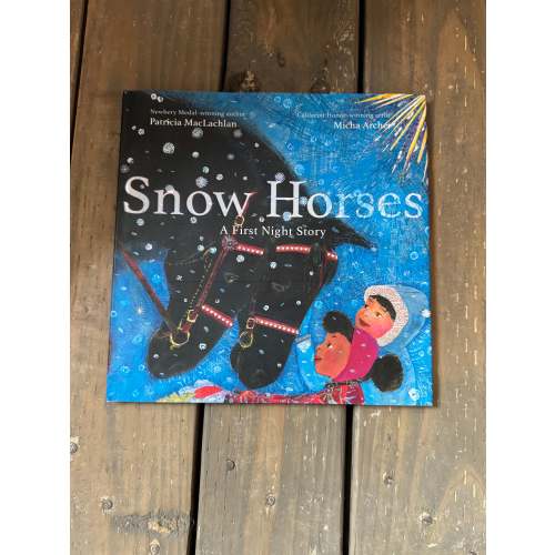 snow horses: a first night story – Bridle Up Hope Shop