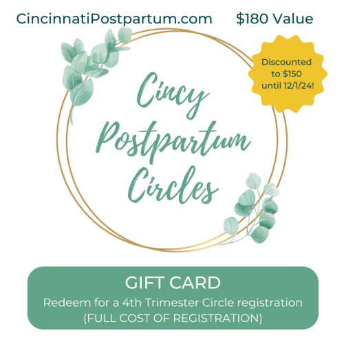 $180 Gift Card (Can be Redeemed for full cost of 4th Trimester Circle Registration) — Cincy Postpartum