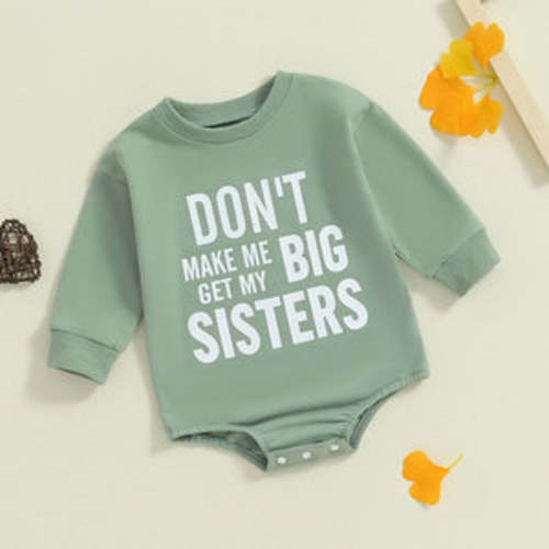 Don't Make Me Get My Big Sisters Onesie for Baby & Toddlers – Bitsy Bug Boutique