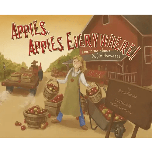 Apples, Apples Everywhere!: Learning About Apple Harvests (Autumn)