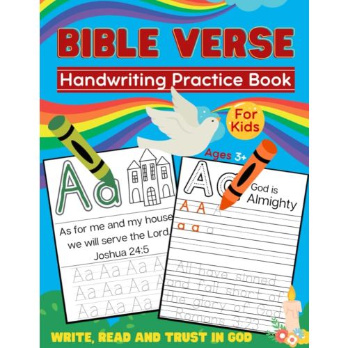 Bible Verse Handwriting Practice Book for Kids: Scripture Tracing Pages, Alphabet, Preschool Curriculum, Write, Read and Trust in God